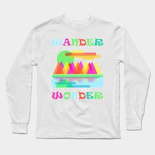 Wanderlust Wander Wonder Long Sleeve T-Shirt